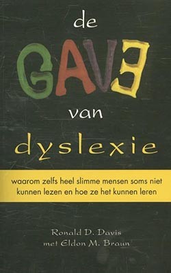 De gave van dyslexie