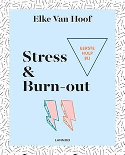Eerste hulp bij stress & burn-out