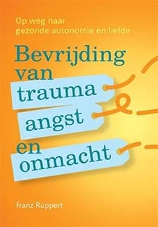 Bevrijding van trauma, angst en onmacht